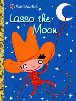 cover image of Lasso the Moon